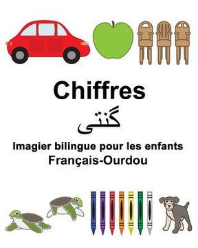 portada Français-Ourdou Chiffres Imagier bilingue pour les enfants (en Francés)