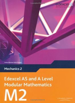 portada Edexcel As and a Level Modular Mathematics Mechanics 2 (Edexcel As & a Level Maths)