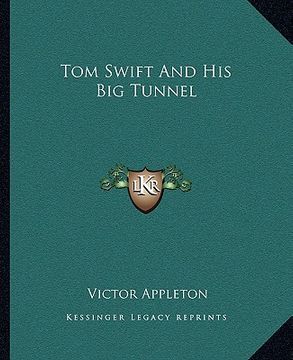 portada tom swift and his big tunnel (in English)