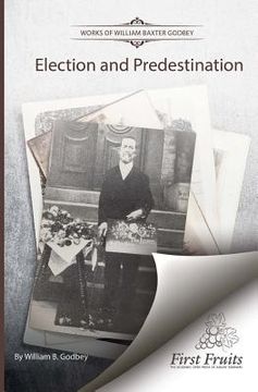 portada Election and Predestination (in English)