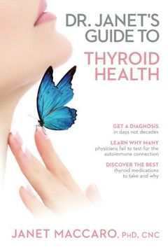 portada Dr. Janet's Guide to Thyroid Health (en Inglés)