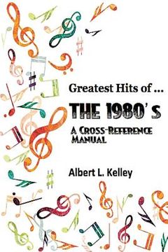 portada Greatest Hits of ... the 1980's (en Inglés)
