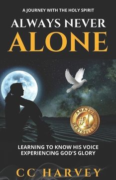 portada Always Never Alone: A Journey with the Holy Spirit (en Inglés)