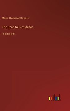 portada The Road to Providence: in large print