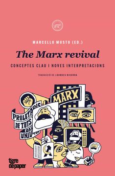 portada The Marx Revival: Conceptes Clau i Noves Interpretacions