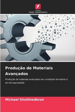 portada Produção de Materiais Avançados (en Portugués)
