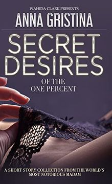 portada Secret Desires of the one Percent (en Inglés)