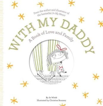 portada With my Daddy: A Book of Love and Family (Growing Hearts) (en Inglés)