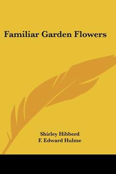 portada familiar garden flowers (in English)