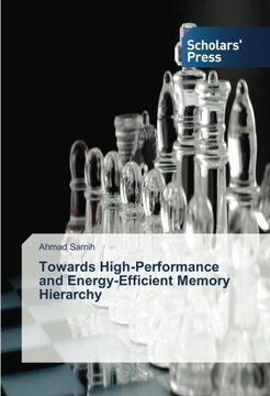 portada Towards High-Performance and Energy-Efficient Memory Hierarchy
