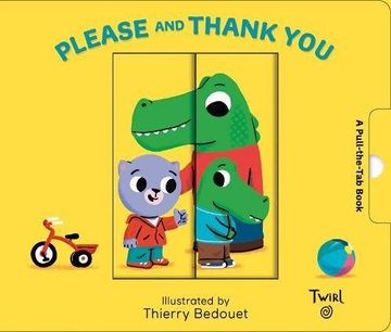 portada Please And Thank You (Pull and Play Books) (en Inglés)
