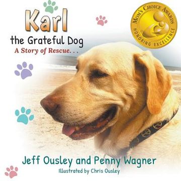portada Karl the Grateful Dog: A Story of Rescue (en Inglés)