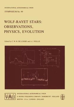 portada Wolf-Rayet Stars: Observations, Physics, Evolution (en Inglés)