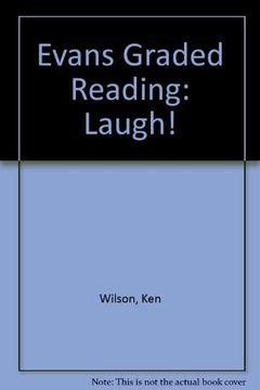 portada Evans Graded Reading: Laugh! (Evans Graded Reading) (en Inglés)