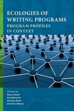 portada Ecologies of Writing Programs: Program Profiles in Context (en Inglés)