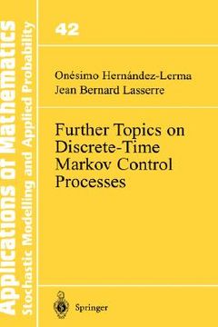portada further topics on discrete-time markov control processes