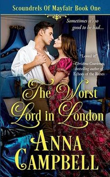 portada The Worst Lord in London: Scoundrels of Mayfair Book 1 (in English)