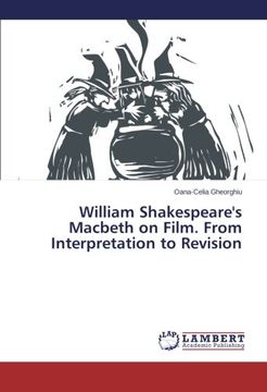 portada William Shakespeare's Macbeth on Film. From Interpretation to Revision