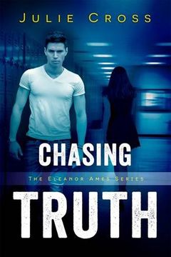 portada Chasing Truth (Eleanor Ames Series)