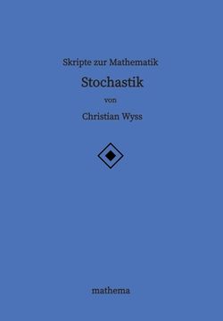 portada Skripte zur Mathematik - Stochastik (in German)
