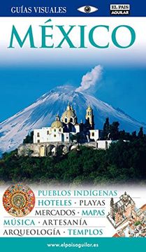 portada Mexico Guias Visuales 2011 (Guías Visuales)