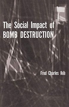 portada The Social Impact of Bomb Destruction (en Inglés)