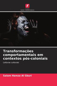 portada Transformações Comportamentais em Contextos Pós-Coloniais (en Portugués)