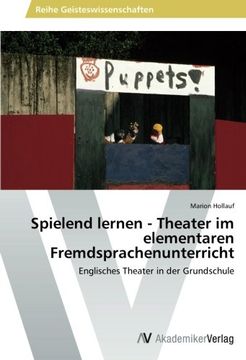 portada Spielend Lernen - Theater Im Elementaren Fremdsprachenunterricht