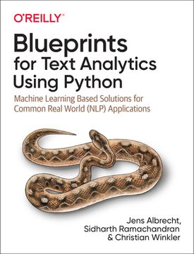 portada Blueprints for Text Analytics Using Python: Machine Learning-Based Solutions for Common Real World (Nlp) Applications (in English)