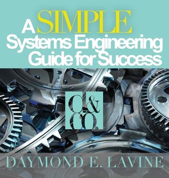 portada A SIMPLE Systems Engineering Guide for Success (en Inglés)