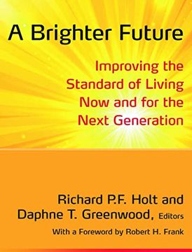 portada A Brighter Future: Improving the Standard of Living now and for the Next Generation (en Inglés)