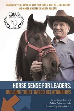portada Horse Sense for Leaders: Building Trust-Based Relationships (en Inglés)