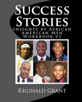 portada Success Stories Workbook v1: Insights by African American Men Workbook v1 (en Inglés)
