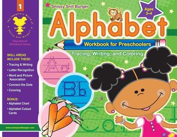 portada Snissy Snit Burger(TM) Alphabet Workbook for Preschoolers (en Inglés)