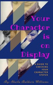 portada Your Character is on Display (en Inglés)