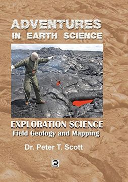 portada Exploration Science: Field Geology and Mapping (Adventures in Earth Science)