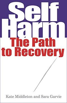 portada Self Harm: The Path to Recovery (en Inglés)
