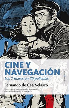portada Cine y Navegacion: Los Siete Mares en Setenta Peliculas
