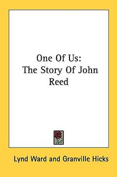portada one of us: the story of john reed (en Inglés)