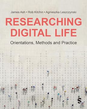 portada Researching Digital Life: Orientations, Methods and Practice (en Inglés)