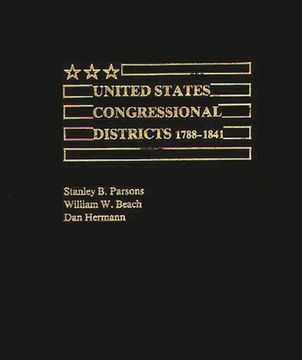 portada United States Congressional Districts 1788-1841 (en Inglés)