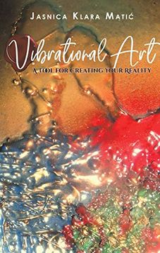 portada Vibrational art - a Tool for Creating Your Reality (in English)
