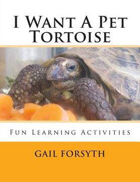 portada I Want A Pet Tortoise (in English)