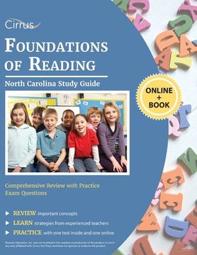 portada North Carolina Foundations of Reading Study Guide: Comprehensive Review with Practice Exam Questions (in English)