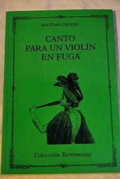 portada Canto Para un Violin en Fuga (in Spanish)