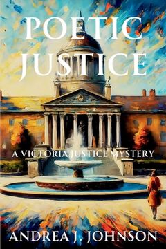 portada Poetic Justice: A Victoria Justice Mystery (en Inglés)