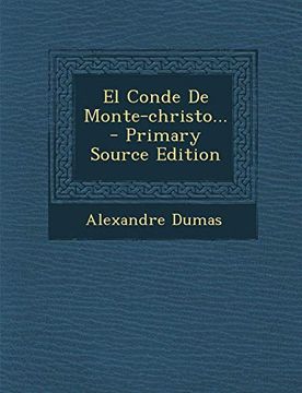portada El Conde de Monte-Christo.   - Primary Source Edition