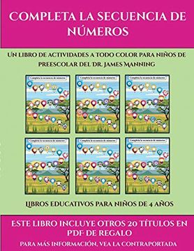 portada Libros Educativos Para Niños de 4 Años (Completa la Secuencia de Números): Este Libro Contiene 30 Fichas con Actividades a Todo Color Para Niños de 4 a 5 Años