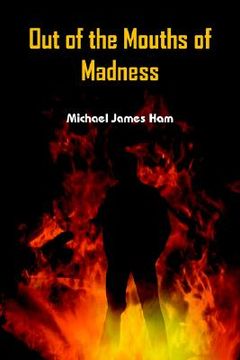 portada out of the mouths of madness (en Inglés)