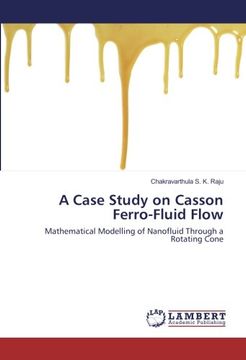 portada A Case Study on Casson Ferro-Fluid Flow: Mathematical Modelling of Nanofluid Through a Rotating Cone